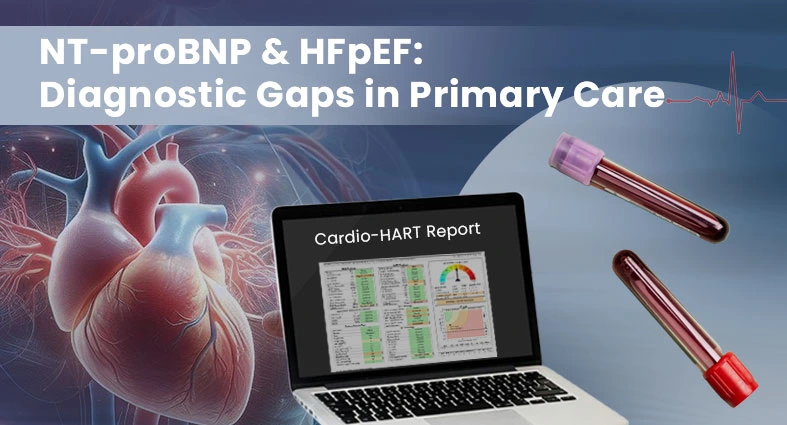 Laptop showing a Cardio-HART report with blood test tubes and a heart illustration – NT-proBNP and HFpEF diagnostic gaps in primary care.